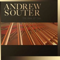 Andrew Souter - The Idea Of You